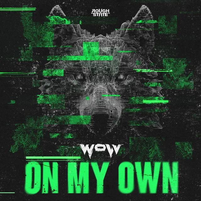 On My Own by Wolv - Hardstyle cover art