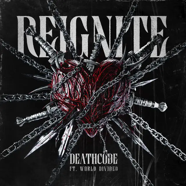 REIGNITE by World Divided, DEATH CODE - Hard Techno cover art