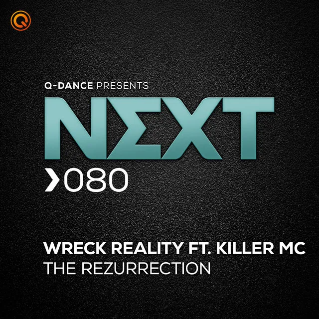 The Rezurrection by Wreck Reality, Killer MC - Hardcore cover art
