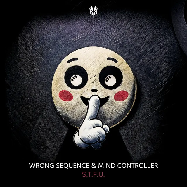 S.T.F.U. by Wrong Sequence, Mind Controller - Hardcore cover art