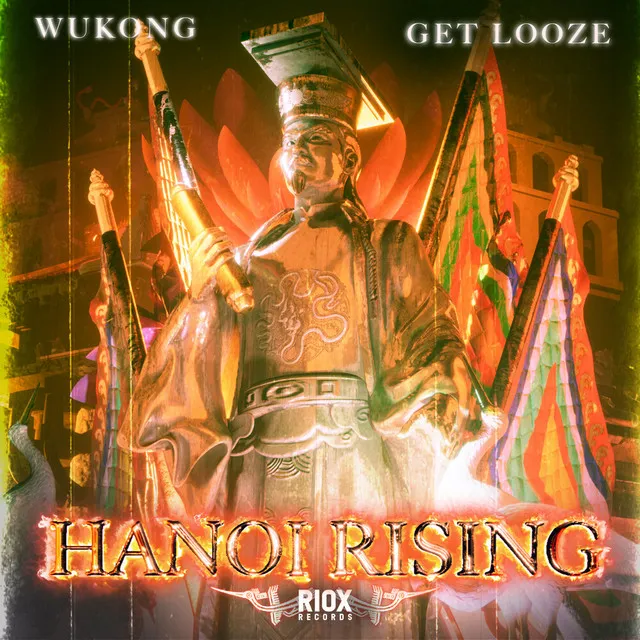 Hanoi Rising by WUKONG, Get Looze - Hardstyle cover art