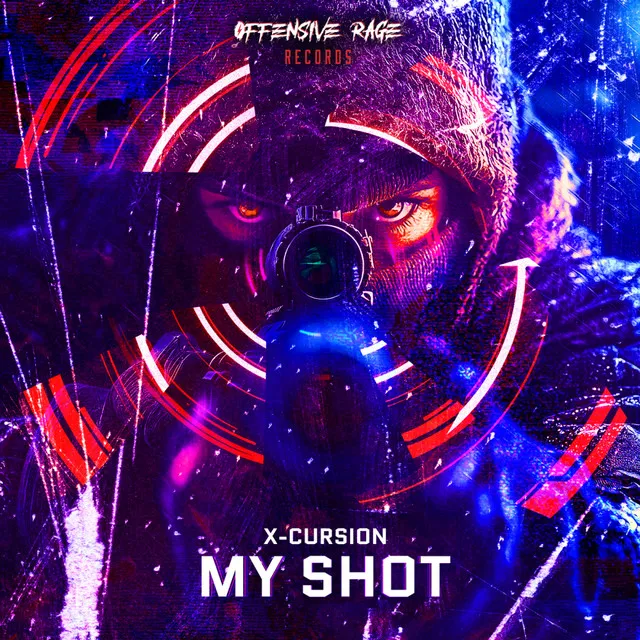 My Shot by X-Cursion - Uptempo cover art
