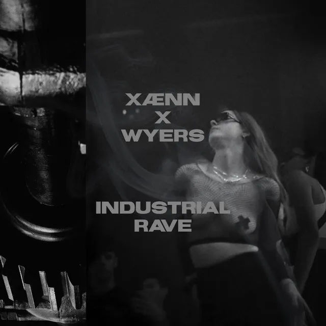 Industrial Rave by XÆNN, WYERS - Hard Techno cover art