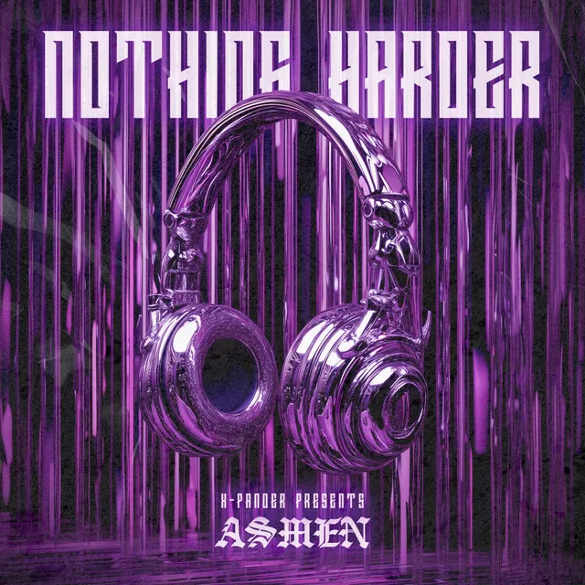 NOTHING HARDER by X-Pander, ASMEN - Uptempo cover art