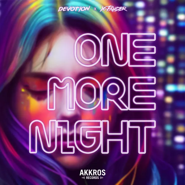 One More Night by X-Pander, Devotion - Hardstyle cover art