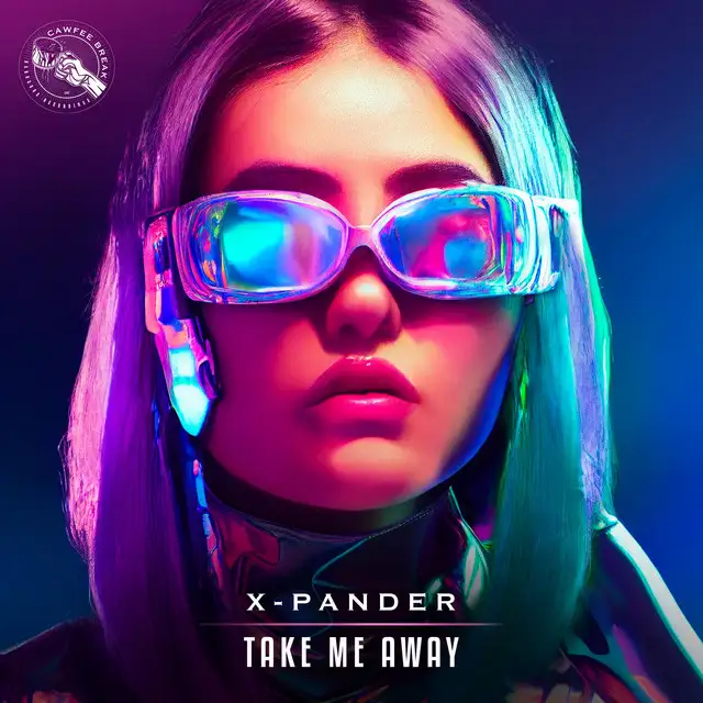 Take Me Away by X-Pander - Uptempo cover art