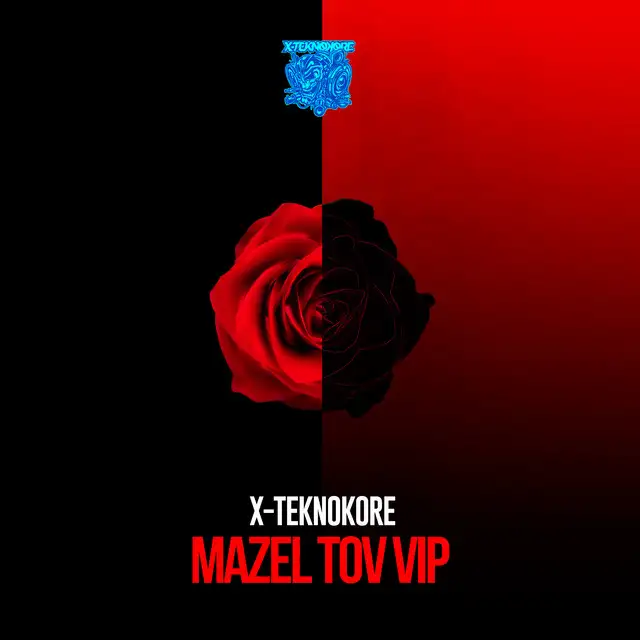Mazel Tov VIP by X-Teknokore - Frenchcore cover art
