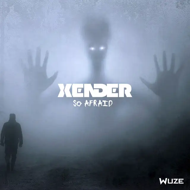 So Afraid by XENDER - Hardstyle cover art