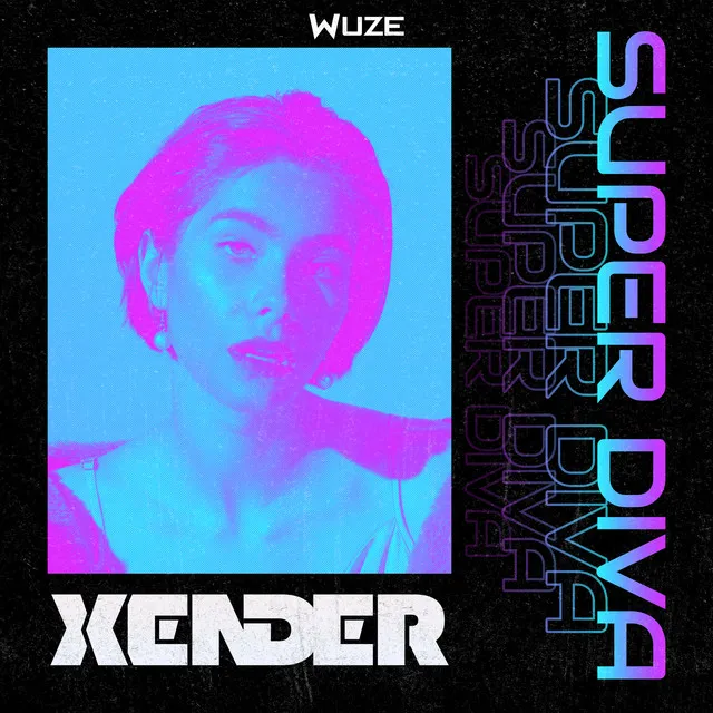 Super Diva by XENDER - Hardstyle cover art