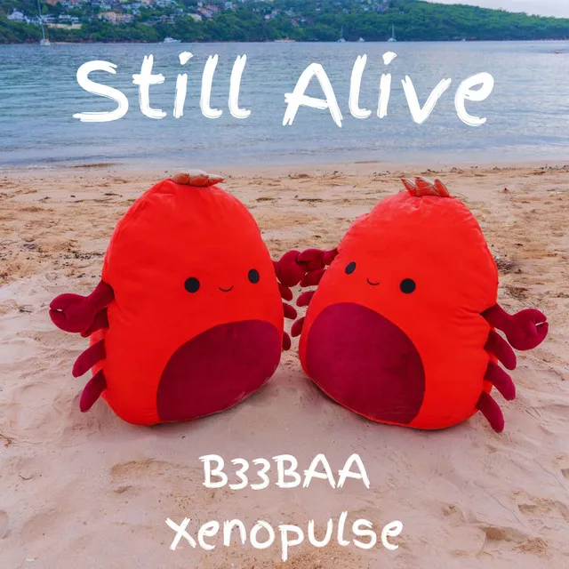 Still Alive by Xenopulse, B33BAA - Hardstyle cover art