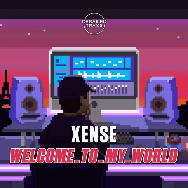 welcome_to_my_world - Extended Mix by Xense - Euphoric Hardstyle cover art