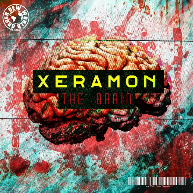 The Brain by Xeramon - Hardcore cover art