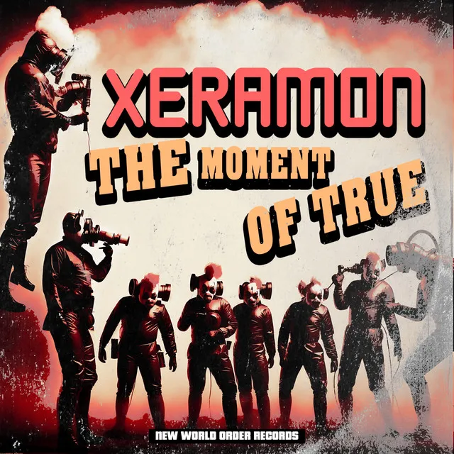 The Moment Of True by Xeramon - Hardcore cover art