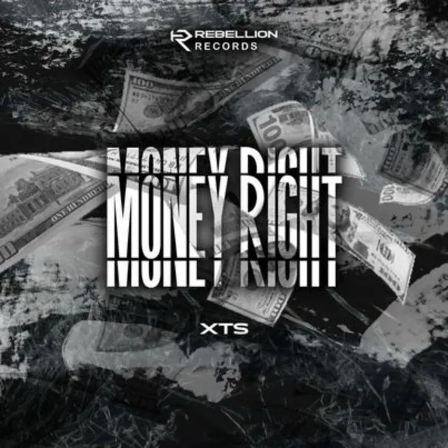 Money Right by XTS - Hard Techno cover art