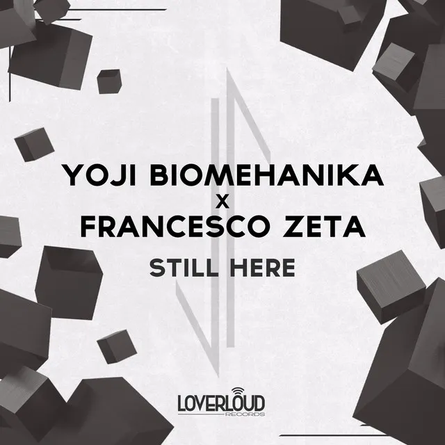 Still Here - Edit Mix by Yoji Biomehanika, Francesco Zeta - Hardstyle cover art