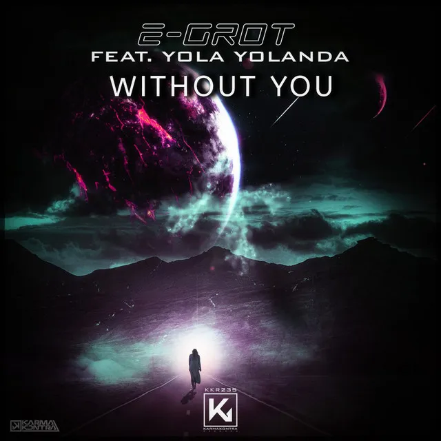 Without You by Yola Yolanda, E-Grot - Hardstyle cover art