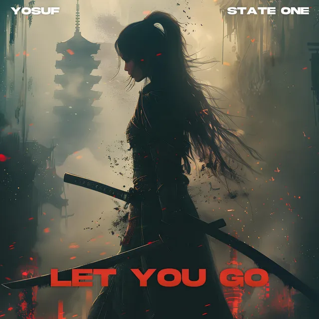 Let You Go by Yosuf, State One - Hardstyle cover art