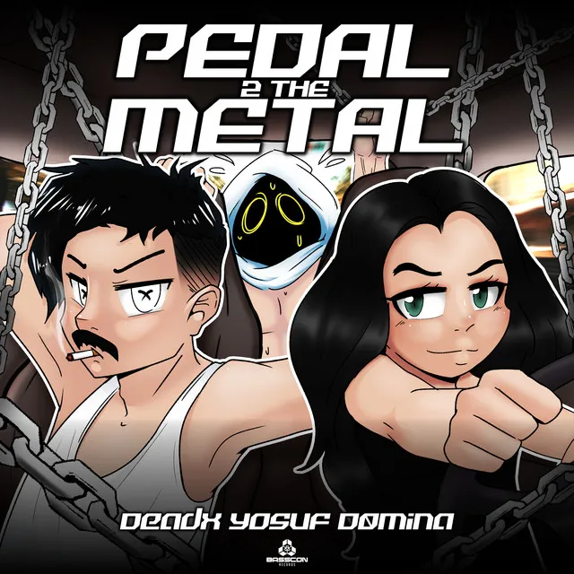 PEDAL 2 THE METAL by Yosuf, DØMINA, Dead X - Hardstyle cover art