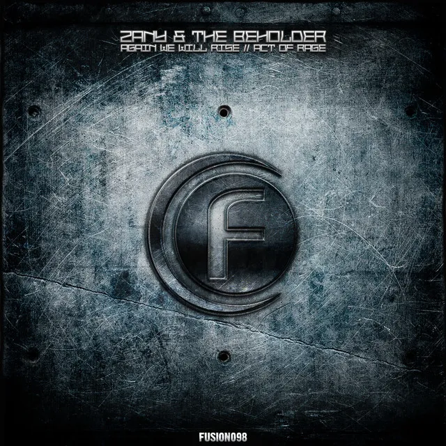 Act of Rage - Original Mix by Zany, The Beholder - Hardstyle cover art