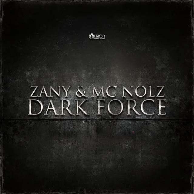 Dark Force - Original Edit by Zany, Nolz - Hardstyle cover art