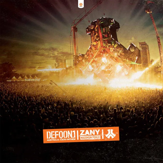 Maximum Force (Defqon.1 Australia Anthem 2009) - Original Mix by Zany - Hardstyle cover art