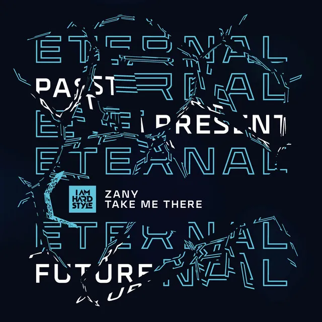 Take Me There by Zany - Hardstyle cover art