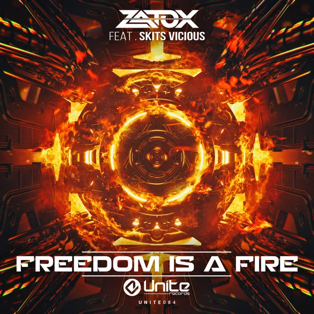 Freedom Is A Fire by Zatox, Skits Vicious - Hardstyle cover art