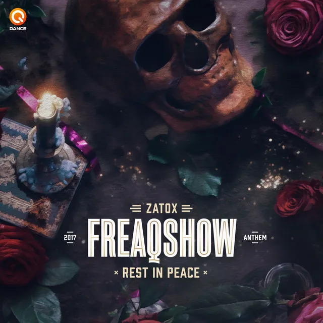 Rest in Peace (Freaqshow Anthem 2017) - Pro Mix by Zatox - Hardstyle cover art