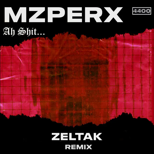 Ah Shit (Zeltak remix) by Zeltak, Mzperx - Hard Techno cover art
