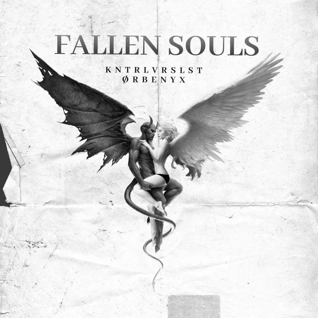 FALLEN SOULS by Zentryc, KNTRLVRLST, ØRBENYX - Hard Techno cover art