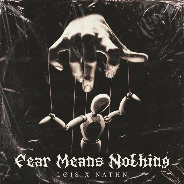 Fear Means Nothing by Zentryc, LØIS, NATHN - Hard Techno cover art
