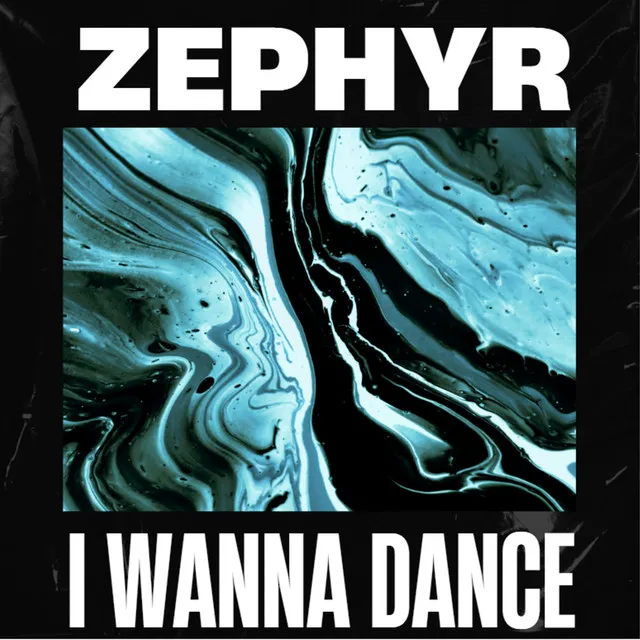 I Wanna Dance by Zephyr - Hardstyle cover art
