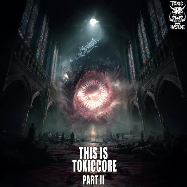Cover art of This Is ToXicCore, Pt. 2