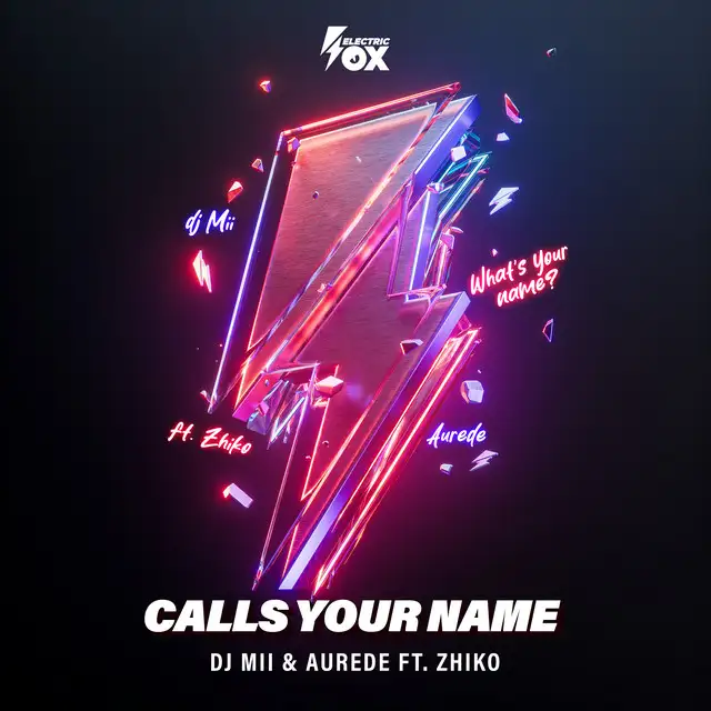 Calls Your Name by ZHIKO, Aurede, DJ Mii - Happy Hardcore cover art