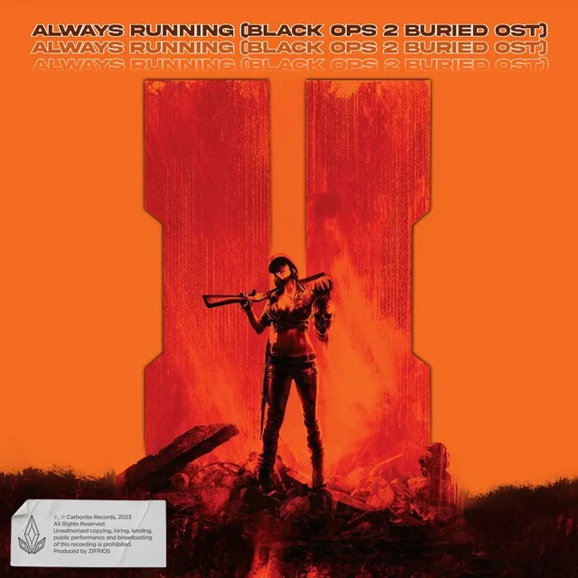 Always Running (Black Ops 2 Buried OST) by ZIFRIOS - Rawstyle cover art