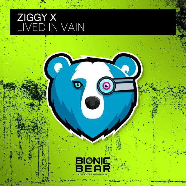 Lived in Vain by ZIGGY X - Happy Hardcore cover art