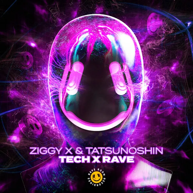Tech x Rave by ZIGGY X, Tatsunoshin - Happy Hardcore cover art