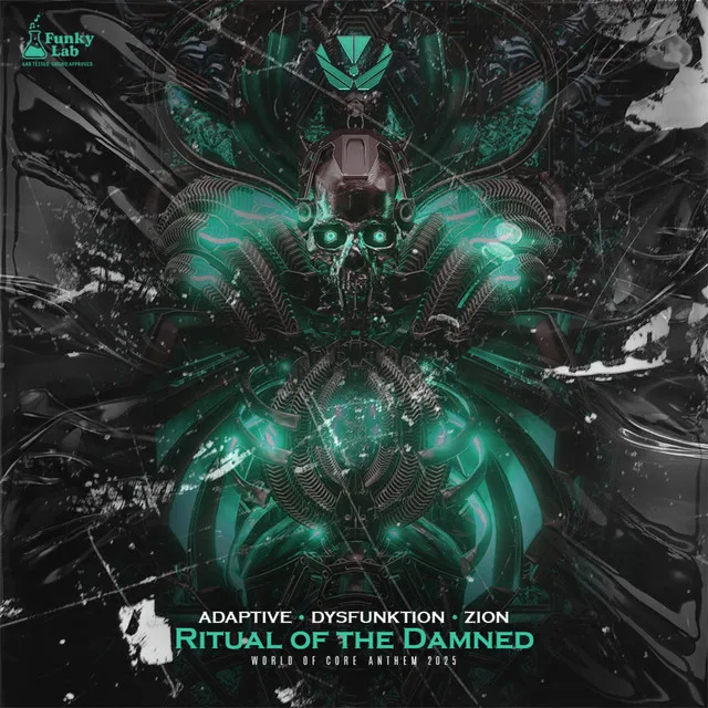 Ritual of the Damned (World of Core Anthem 2025) - Extended Mix by Zion, ADAPTIVE, DysFunktion - Frenchcore cover art