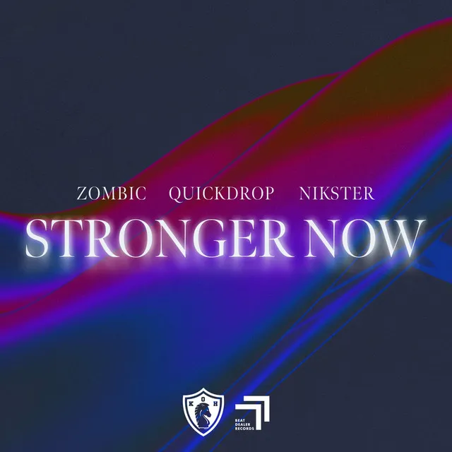 Stronger Now by Zombic, NIKSTER, Quickdrop - Hardstyle cover art